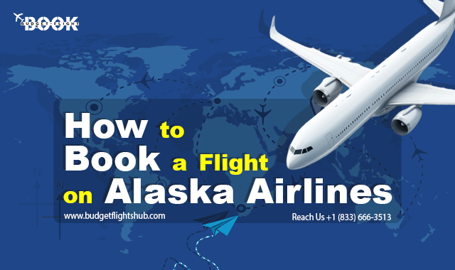How to Book a Flight on Alaska Airlines A Step-by-Step Guide