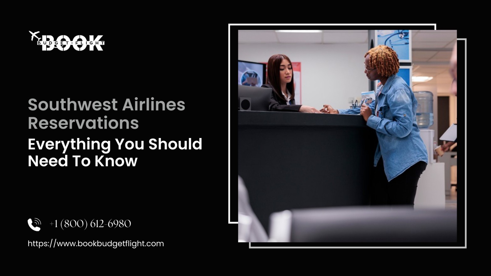 Southwest Airlines Reservations Everything You Should Need To Know